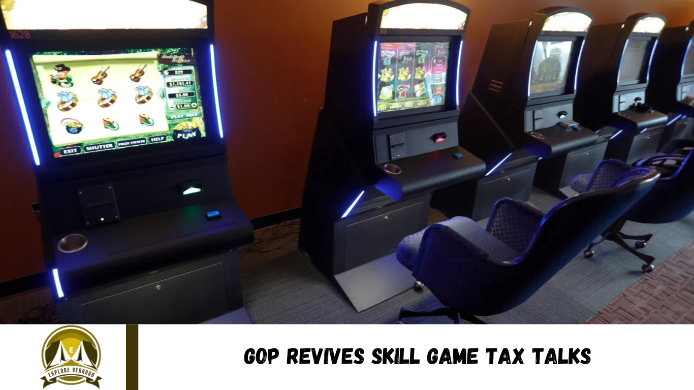 GOP Revives Skill Game Tax Talks